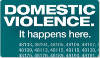 Domestic Violence - It happens here. Help us change the numbers.