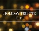Holiday Tribute Gift (1)